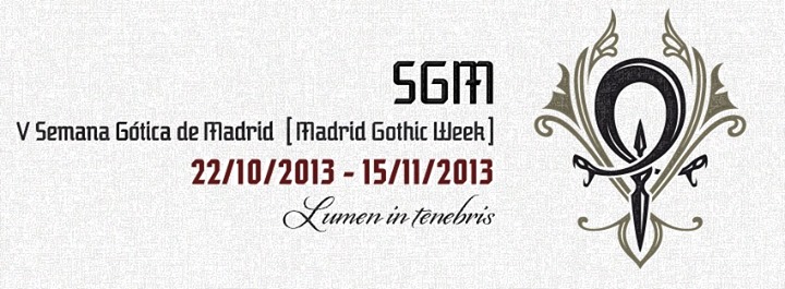 5 Semana gotica de madrid 2013